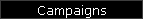 Campaigns