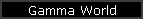 Gamma World