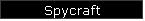 Spycraft