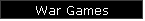 War Games
