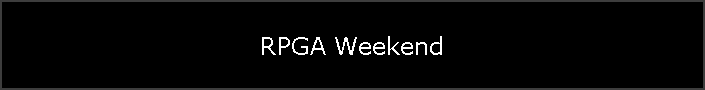 RPGA Weekend
