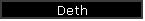 Deth