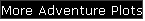 More Adventure Plots