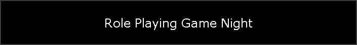 Role Playing Game Night