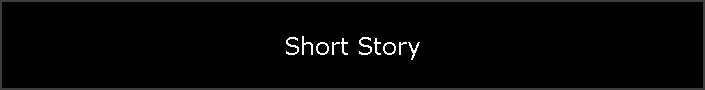 Short Story